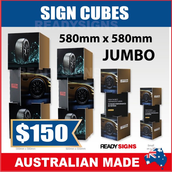 Sign Cubes - Jumbo 580mm x 580mm x 3mm